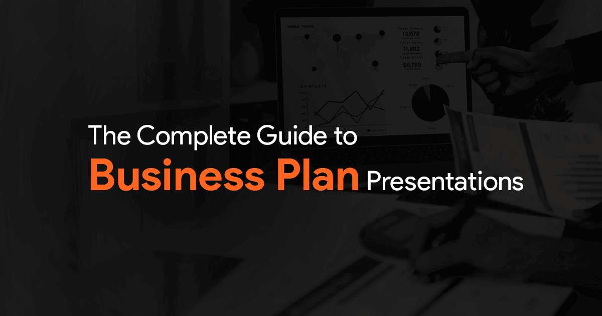 Guide to Business Plan presentations