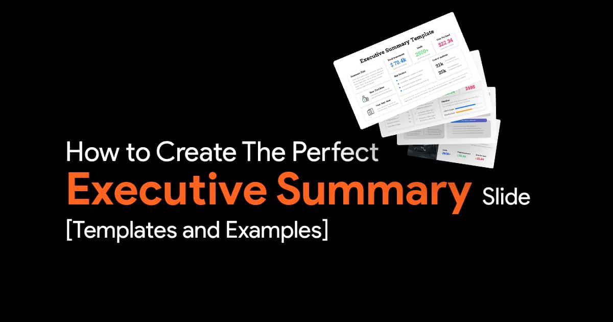 Cover image for an article on How to Create The Perfect Executive Summary Slide with Templates and Examples