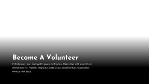 Charity PowerPoint Template volunteer