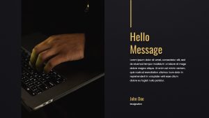 Black and Gold PPT Presentation Hello Message Slide