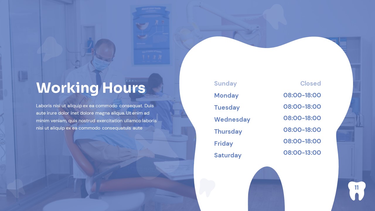 Dental Clinic PowerPoint working hours slide