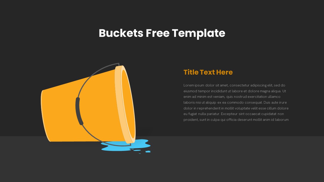 Free-Bucket-slide