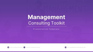 Management Consulting Toolkit PowerPoint Template