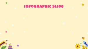 Kindergarten PowerPoint Theme Infographic Slide