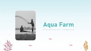 Aqua Farm PowerPoint Theme